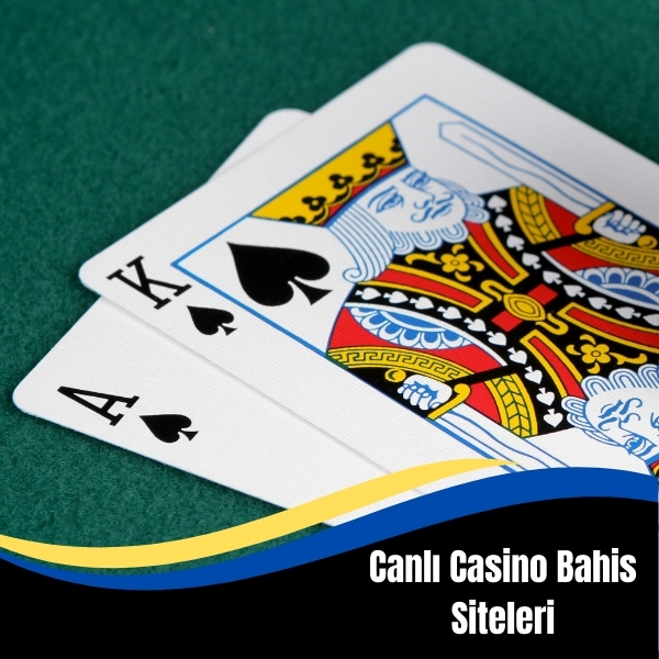 Canlı Casino Bahis Siteleri
